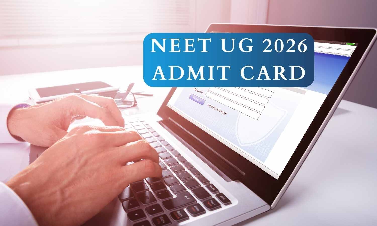 NEET UG 2026 admit card