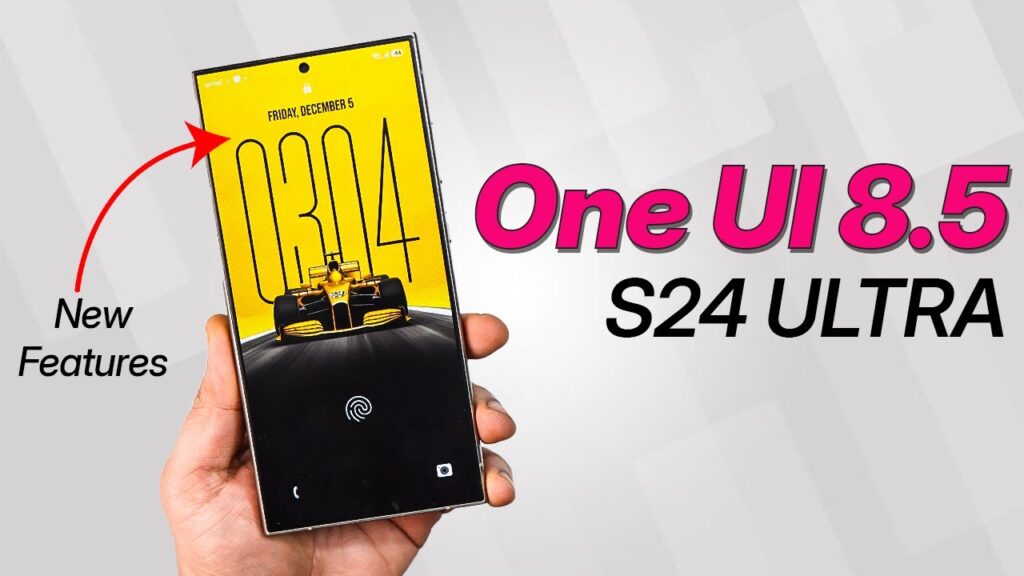 Samsung Galaxy S24 One UI 8.5 Update