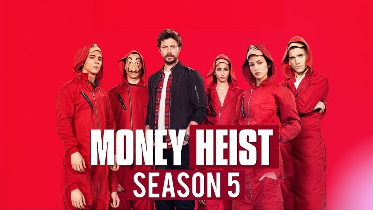 Money Heist