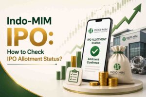 Indo MIM IPO Allotment